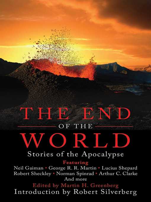 Title details for The End of the World: Stories of the Apocalypse by Martin H. Greenberg - Available